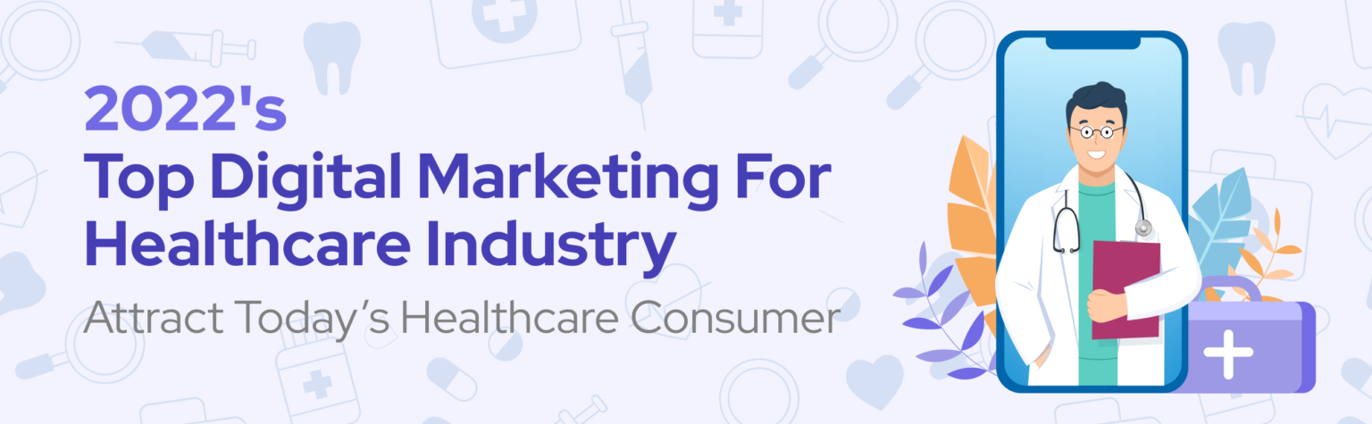 Healthcare Digital Marketing Strategy